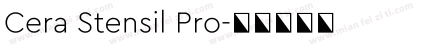 Cera Stensil Pro字体转换